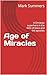 Age of Miracles: A Christia...