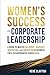 Women's Success in Corporat...