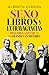 Sexo, libros y extravagancias