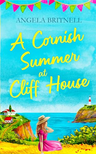 A Cornish Summer at Cliff House (Cornish Connections #1)