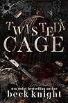 Twisted Cage