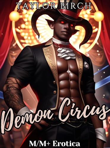Demon Circus: M/M+ (Kindle Edition)