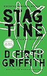 Stagtine: Kincentric Rewilding, Science, & A Tale of Letting Go (Book 1 of The Wildland Chronicles) Stagtine: Kincentric Rewilding, Science, & A Tale of Letting Go (Book 1 of The Wildland Chronicles)