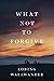 What Not to Forgive