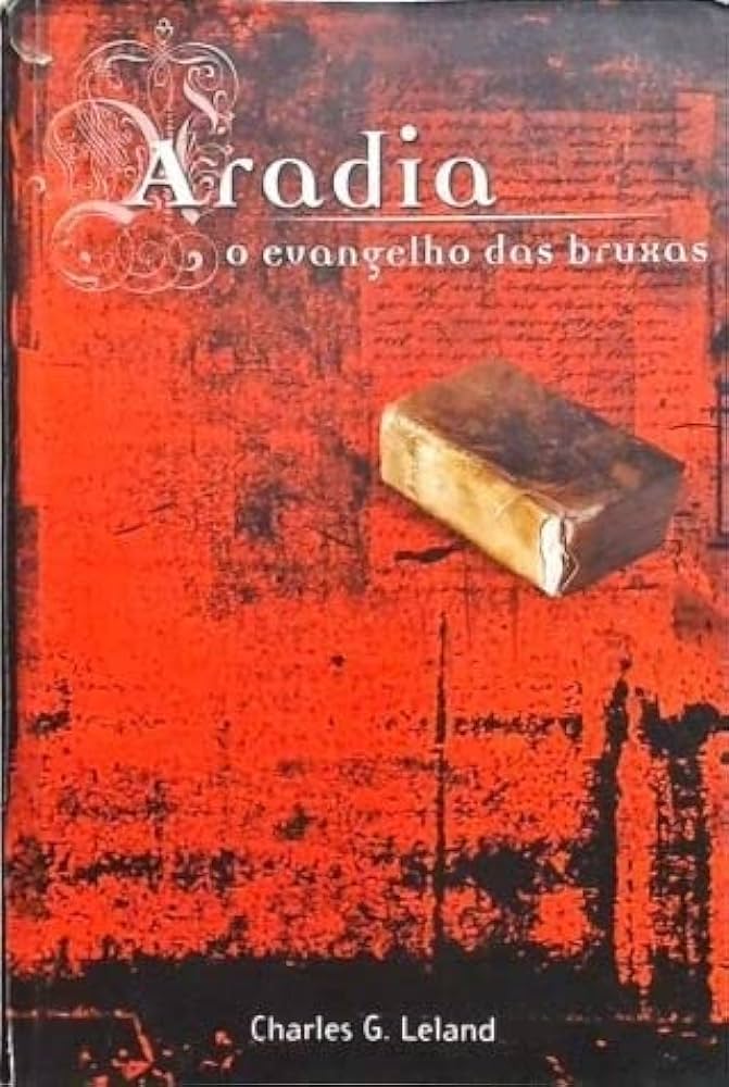 Aradia: O Evangelho das Bruxas