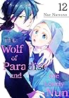 The Wolf of Paradise and the Lonely Nun Vol. 12 by Nae Natsuno