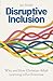 Disruptive Inclusion: Why and How Christian Adult Learning is For Everyone