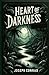 Heart Of Darkness