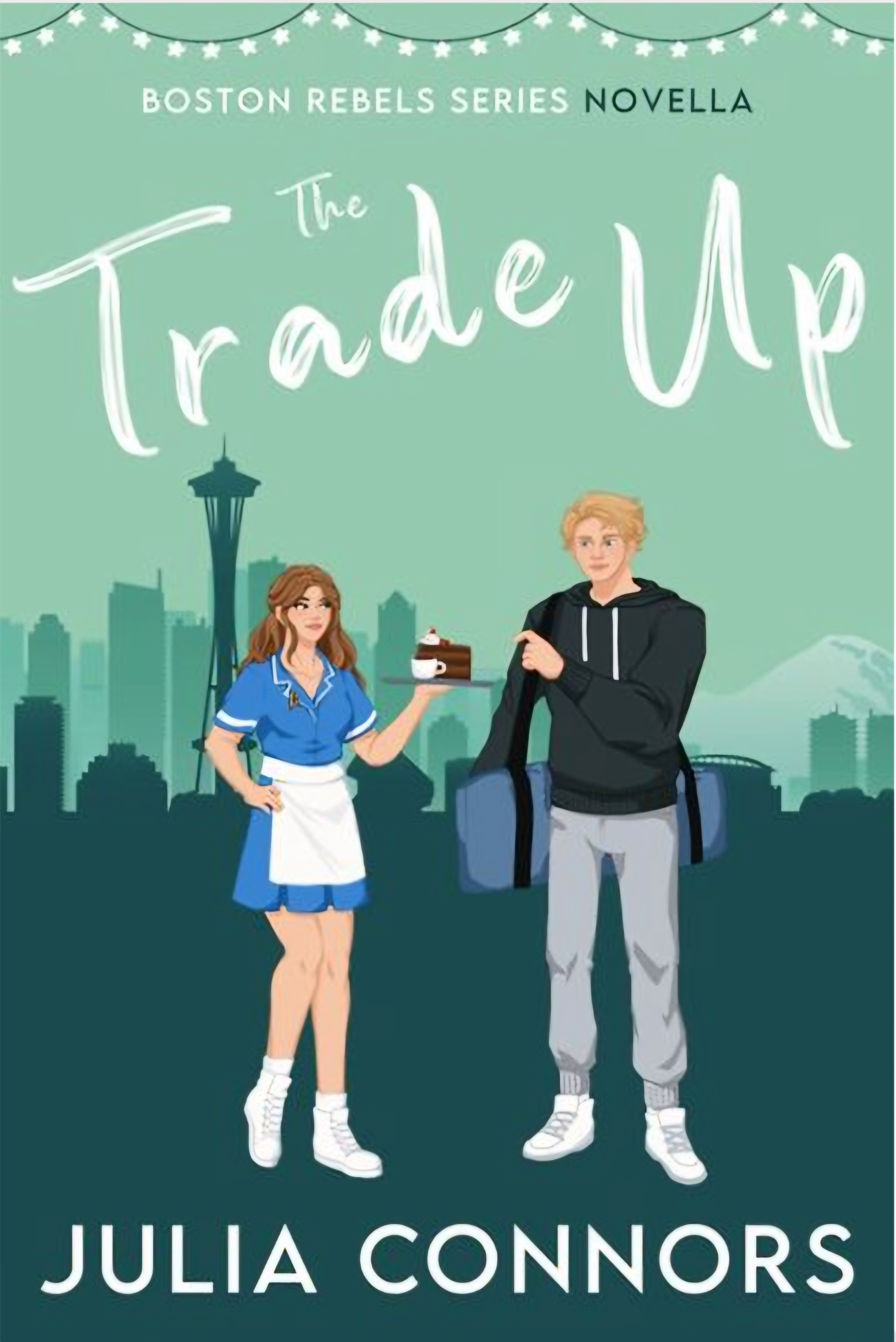 The Trade Up (Boston Rebels, #1.5)