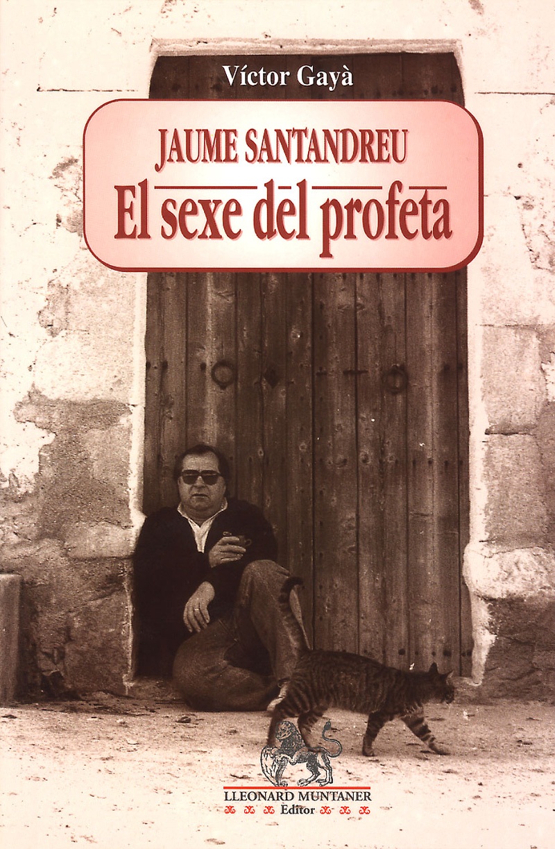 Jaume Santandreu: el sexe del profeta