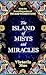 The Island of Mists and Miracles
