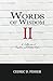 Words of Wisdom II: A Collection of Readins and Writins from Cedric D. Fisher