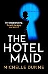 The Hotel Maid