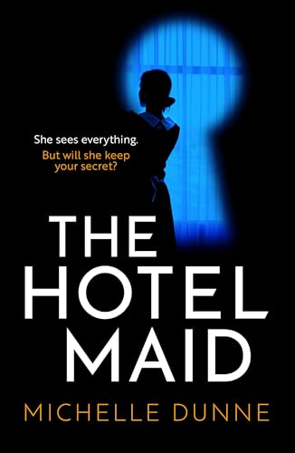 The Hotel Maid (Kindle Edition)