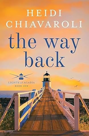 The Way Back (Lights of Acadia, #1)