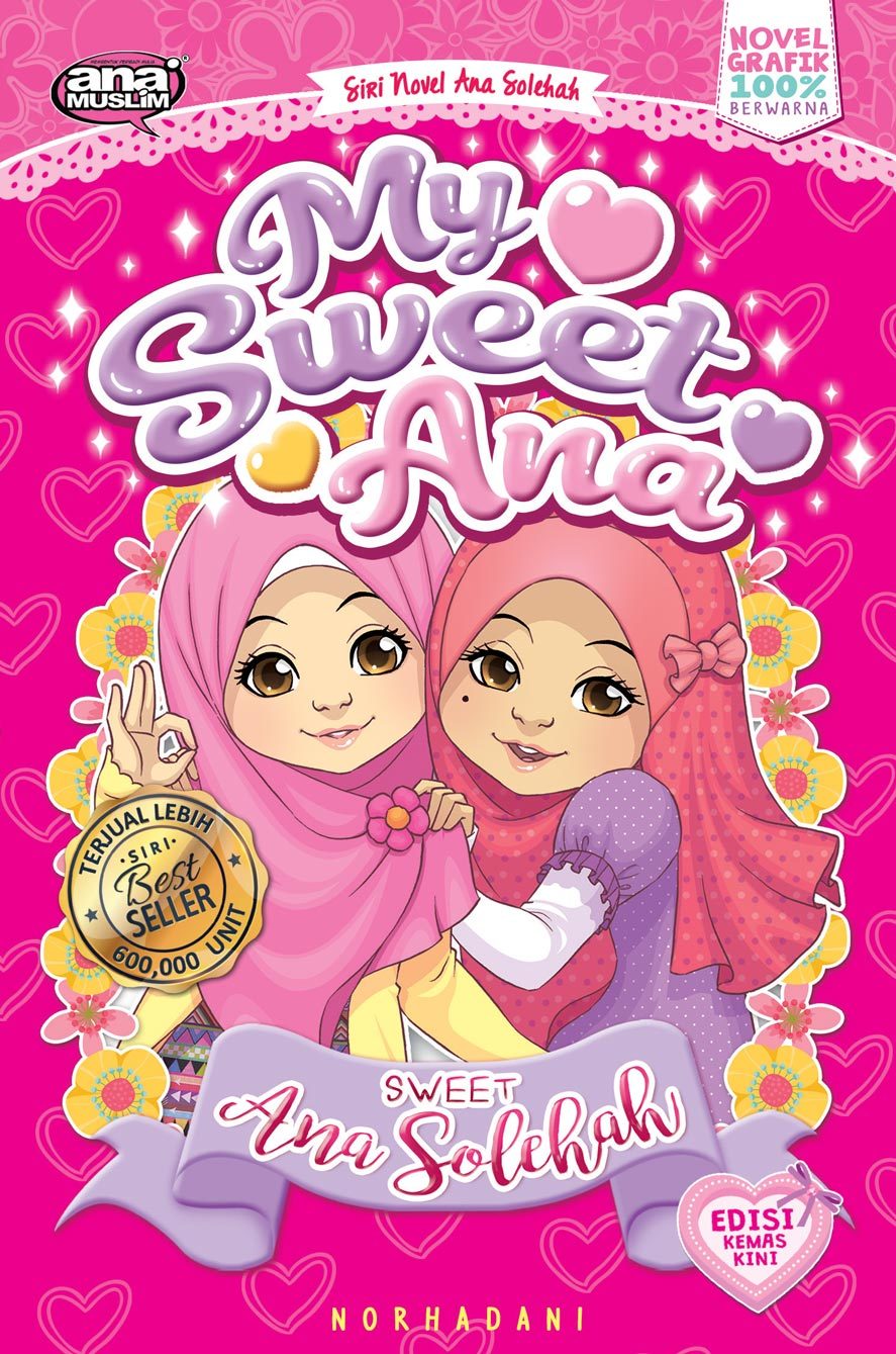 Siri Ana Solehah 25: My Sweet Ana