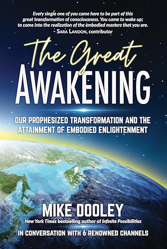 The Great Awakening: Our Prophesized Transformation and the Attainment of Embodied Enlightenment (Paperback)