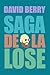 Saga de la lose (4 tomes en 1) (French Edition)