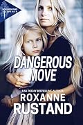 Dangerous Move (Northern Pines #2)