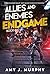 Allies and Enemies: Endgame...