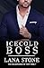Icecold Boss by Lana Stone