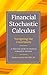 Financial Stochastic Calcul...