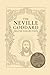 The Neville Goddard Deluxe Collection: All 14 Books By A New Thought Pioneer