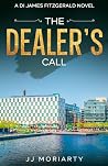 The Dealer's Call