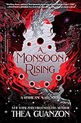 A Monsoon Rising (The Hurricane Wars, #2) 