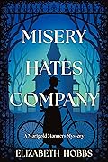 Misery Hates Company