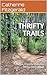 Thrifty Trails: Budget-Frie...