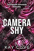 Camera Shy (Lessons in Love, #1)