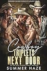 Cowboy Triplets Next Door (Forbidden Reverse Harems of Harmony Valley #3)