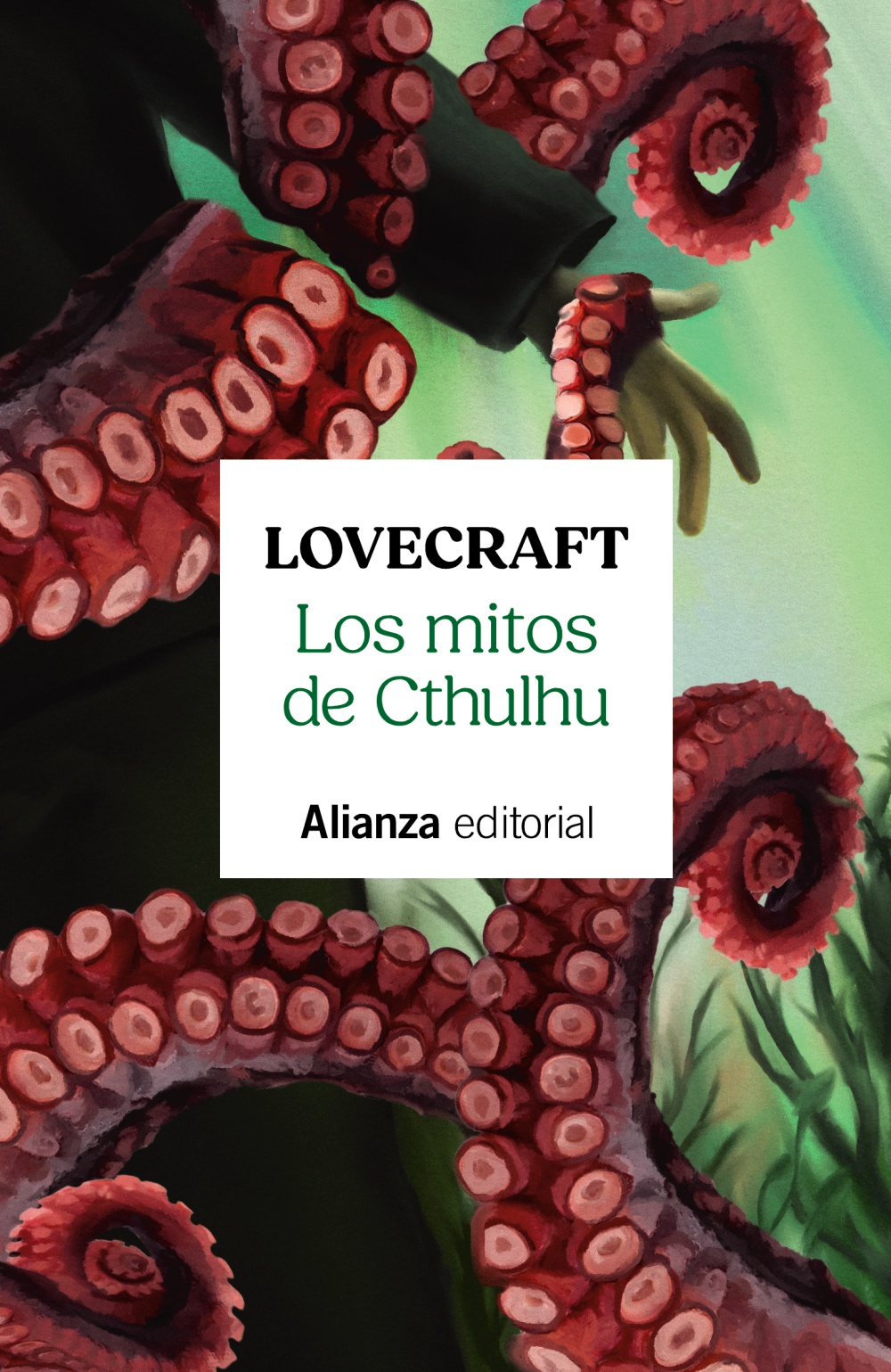 Los mitos de Cthulhu: Narraciones de horror cósmico
