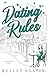 Dating Rules