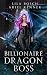 Billionaire Dragon Boss by Ariel Renner