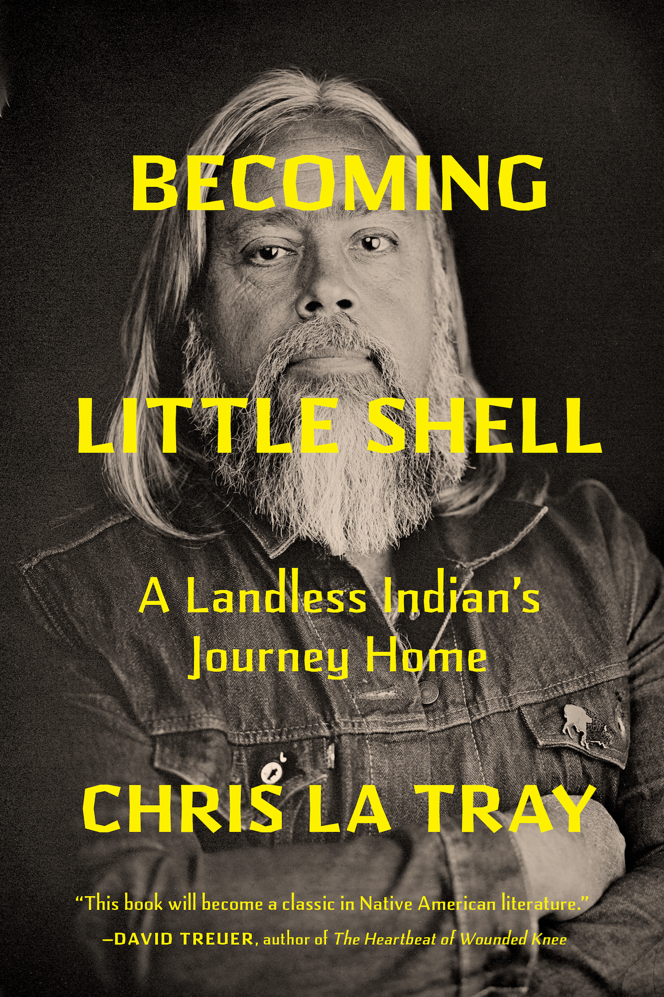 Becoming Little Shell: A Landless Indian’s Journey Home (Hardcover)