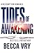 Tides of Awakening
