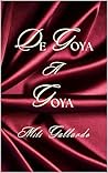 De Goya a Goya by Mili Gallardo