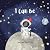 I Can Be