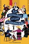 La sociedad de la...