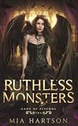 Ruthless Monsters