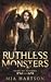 Ruthless Monsters (Game of ...