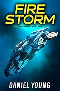 Firestorm 9: Traitor: A Father/Son Sci-Fi Adventure