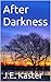 After Darkness