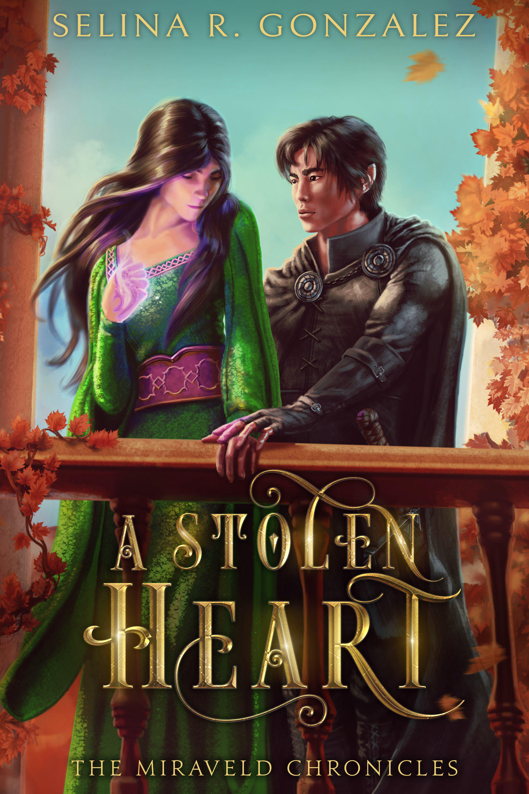 A Stolen Heart (The Miraveld Chronicles, #4)