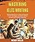 Mastering Ielts Writing: Ac...