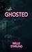 Ghosted