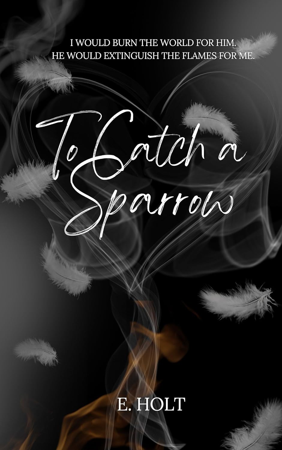 To Catch a Sparrow (Kindle Edition)