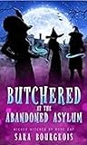 Butchered at the ...
